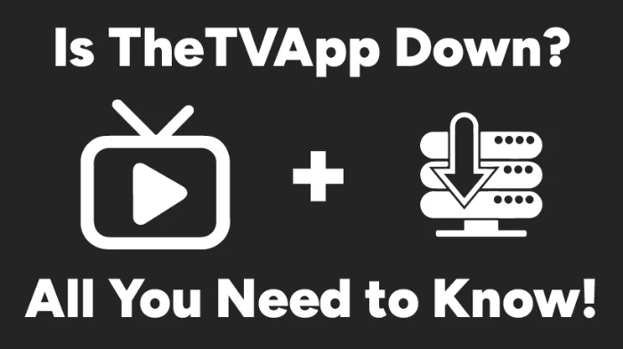 Is-TheTVApp-Down-All-You-Need-to-Know-Complete-Guide